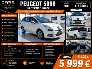 PEUGEOT 5008 1.6 120CV  TOIT PANORAMIQUE 1ER MAIN GARANTIE 6MOIS